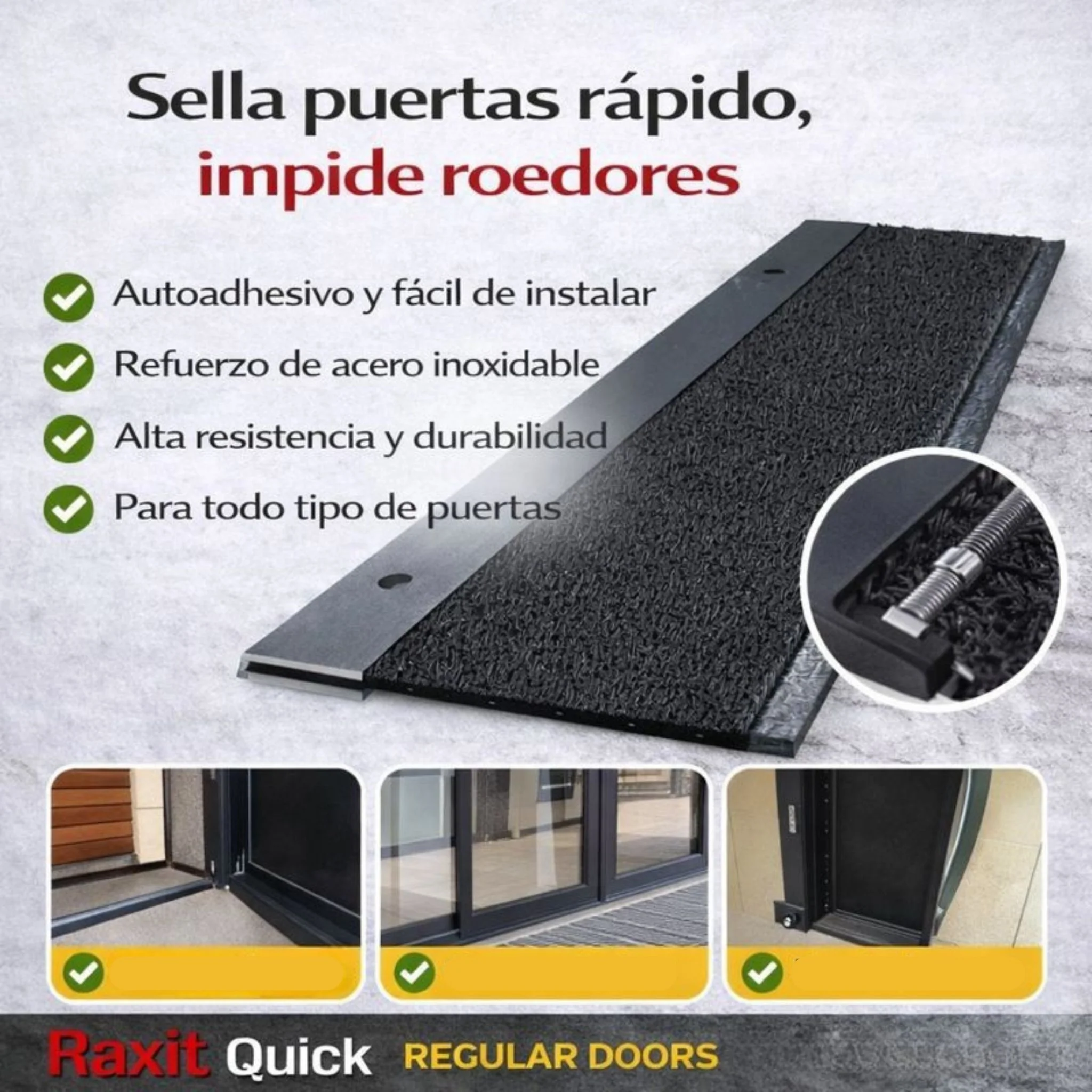 Burlete anti ratas autoadhesivo para puertas - Raxit Quick Regular Doors - Image 3