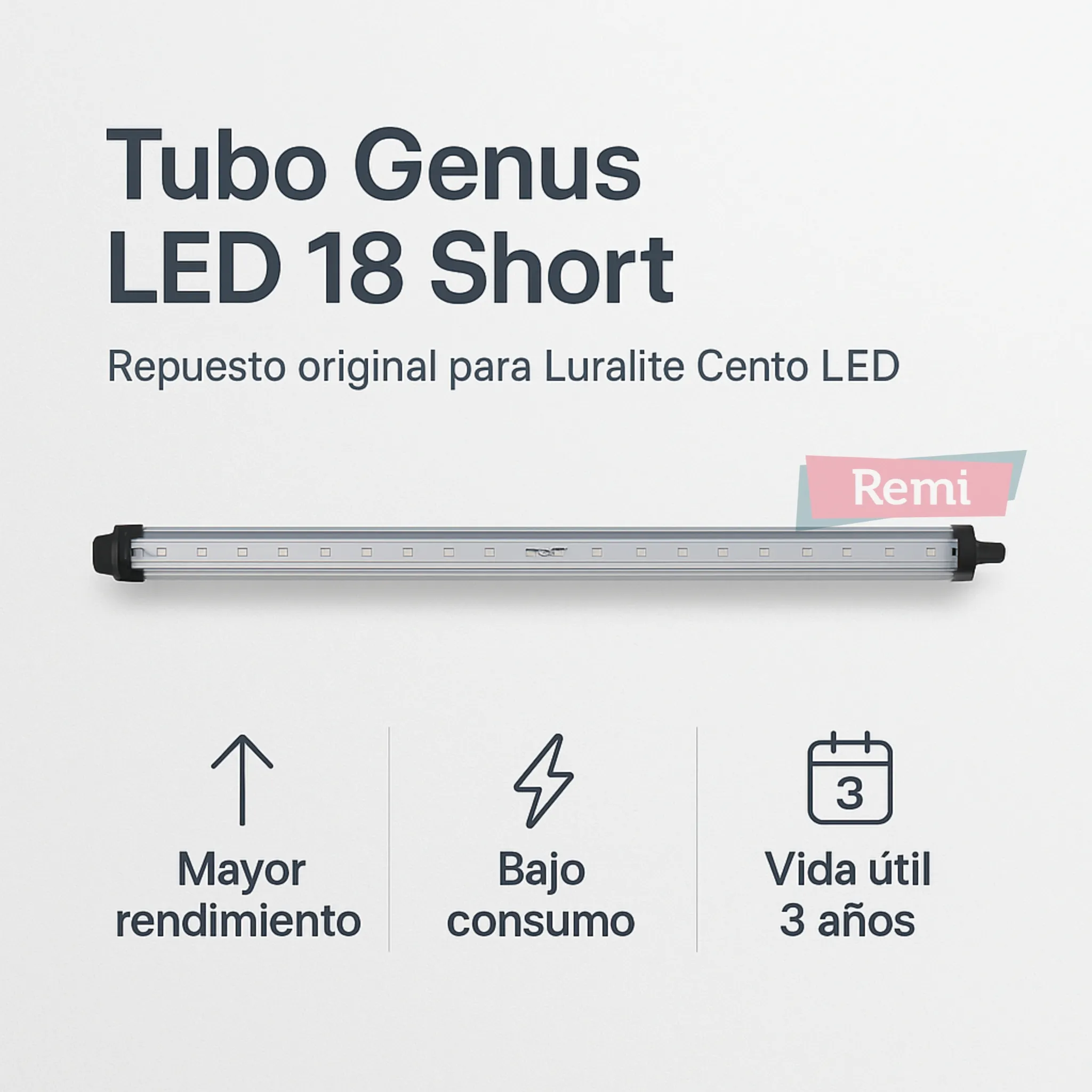 Tubo Genus LED 18 Short para Luralite Cento LED - Image 6